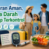 Liburan Aman, Gula Darah Tetap Terkontrol