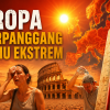 Eropa Terpanggang Suhu Ekstrem